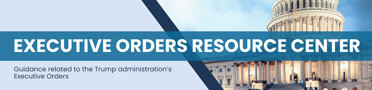 Executive Orders Resource Center Header